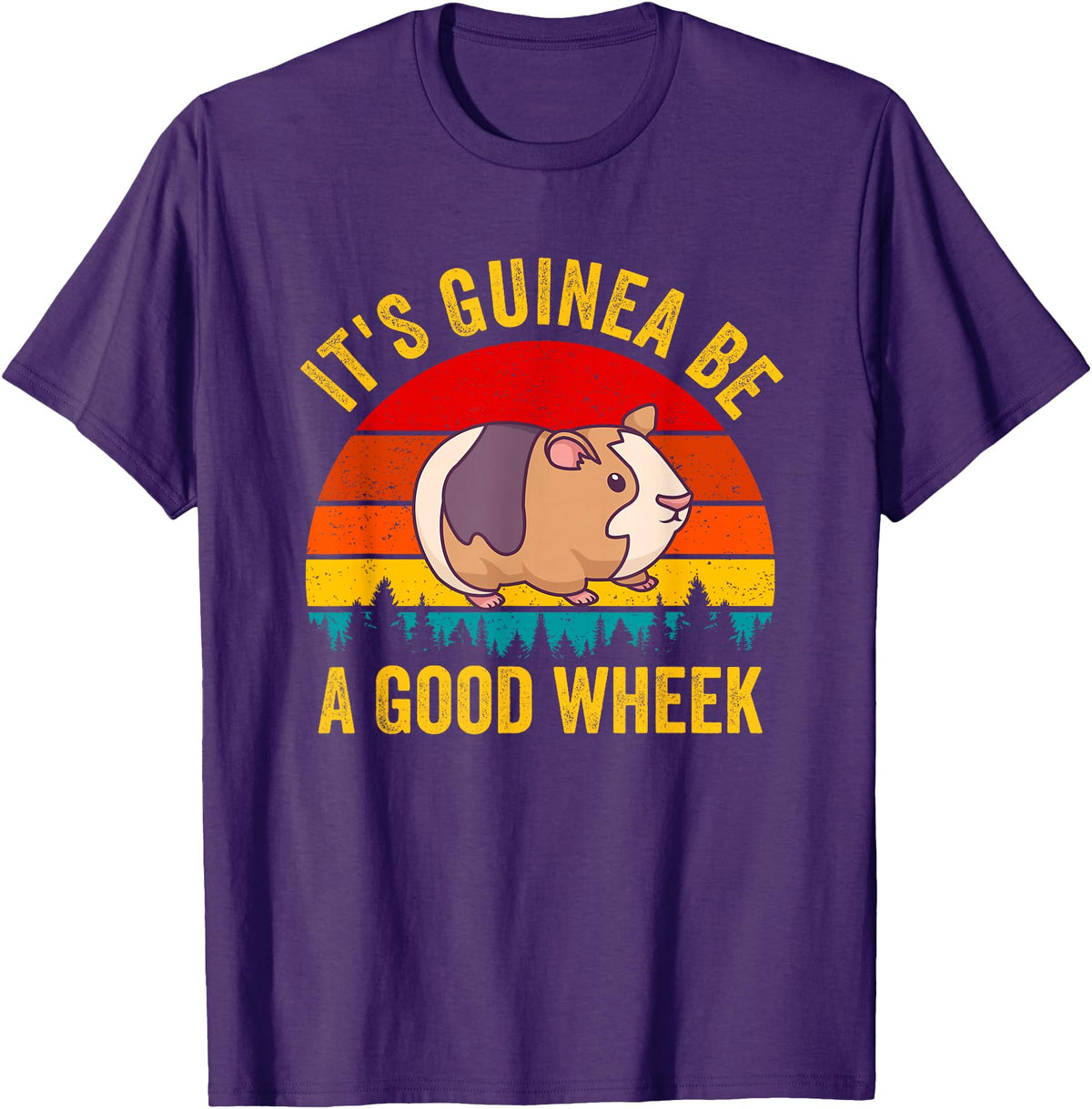 Funny Guinea Pig Clothing It's Guinea Be a Good Wheek Guinea Pig Piggy Gift T-Shirt - Purple