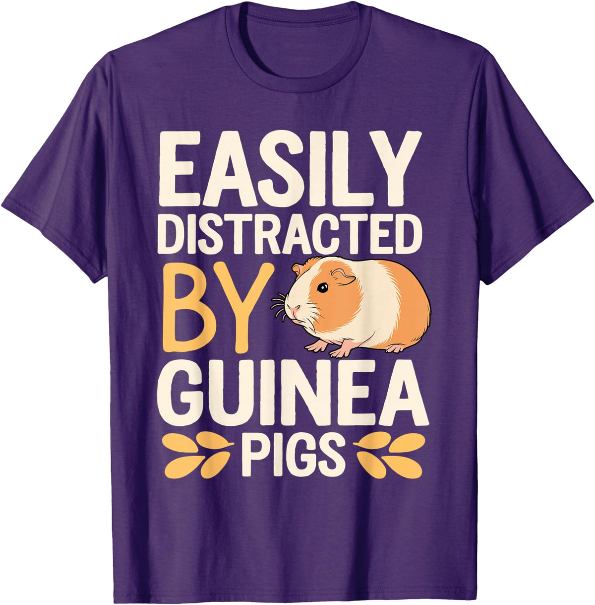 Easily Distracted by Guinea Pigs Outfit Guinea Pigs Jokes Easily Distracted by Guinea Pigs Sarcastic T-Shirt - Purple
