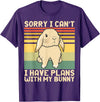 Funny Easter Rabbit Sorry I Can't I Have Plans with My Bunny T-Shirt in Purple