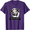 Not Today Heifer Funny Cattle Apparel Not Today, Heifer Funny Holstein Cow T-Shirt - Purple