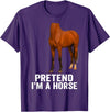 Pretend I'm A Horse Tees Pretend I'm A Horse Funny Halloween Body Costume Horse T-Shirt - Purple