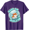 Keep On Rolling Cute Hamster Hammy Owner Pet Lover Gift T-Shirt - Purple
