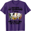 Driving My Husband Crazy One Cow By Dino Driving My Husband Crazy One Cow At A Time Funny Cow T-Shirt - Purple