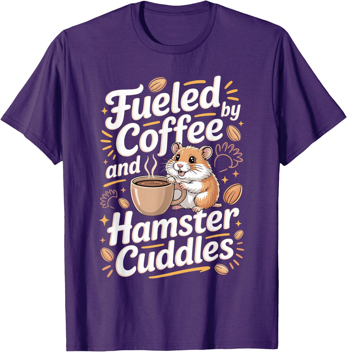 Fueled By Coffee and Hamster Cuddles Hamsters T-Shirt - Purple