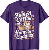 Fueled By Coffee and Hamster Cuddles Hamsters T-Shirt - Purple