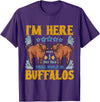 Buffalo Tee Shirt I Was Told There Would Be Buffalos Buffalo Lover T-Shirt - Purple