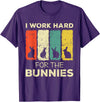 I Work Hard for the Bunnies Bunny T-Shirt in Purple