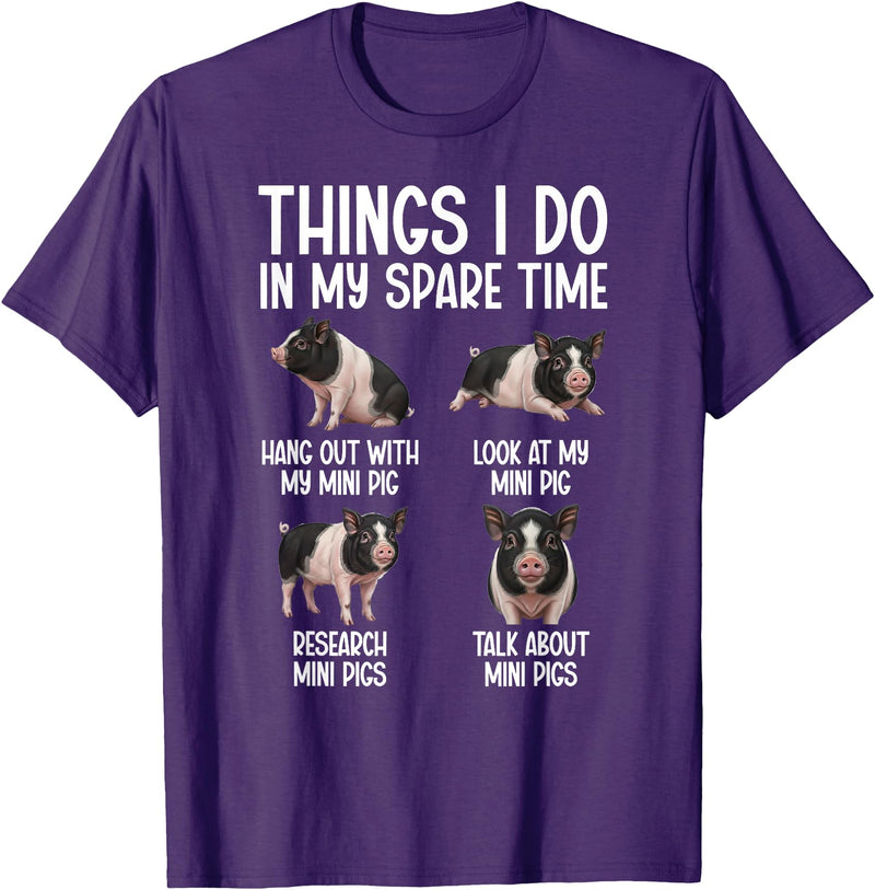 Funny Mini Pigs For Mini Pig Lover Things I Do Mini Pig Lover Mini Pigs T-Shirt - Purple