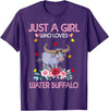 Just A Girl Who Loves Water Water Buffalo Gifts Buffalo Tee Women Just A Girl Who Loves Water Water Buffalo T-Shirt - Purple