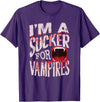 I'm A Sucker For Vampires Halloween Lover - Purple