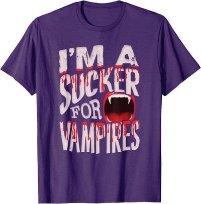 I'm A Sucker For Vampires Halloween Lover