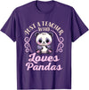 Cute Teacher Panda Bear Animal Lover Gifts Just a Teacher Who Loves Pandas Panda Lover Back to School T-Shirt - Purple