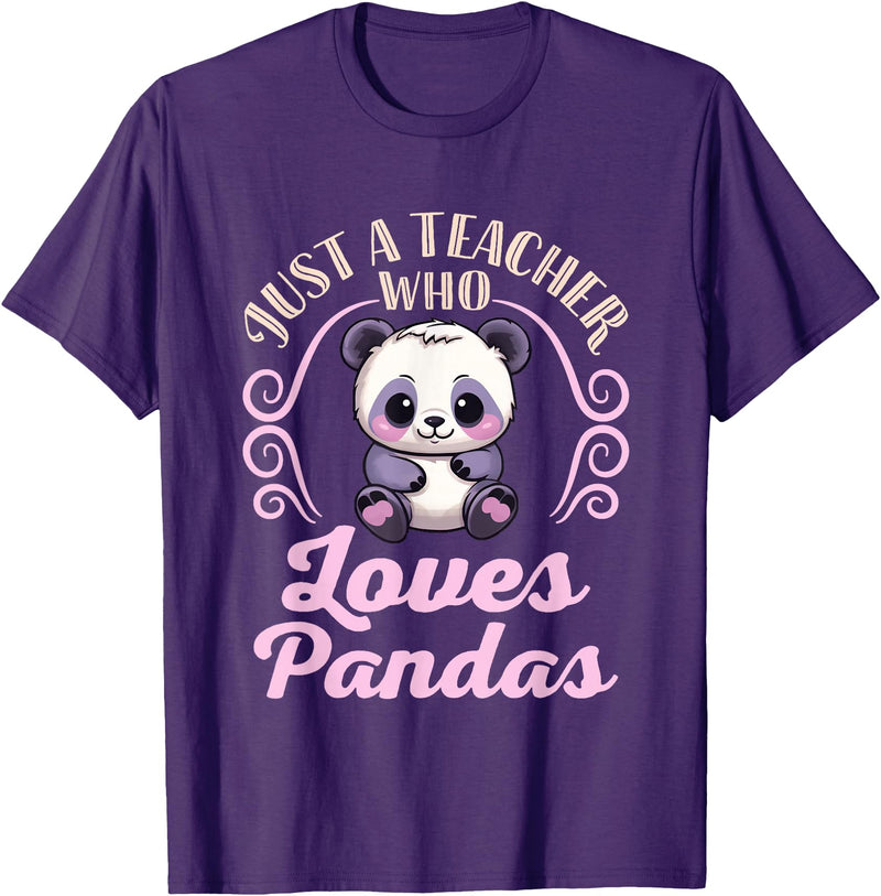 Cute Teacher Panda Bear Animal Lover Gifts Just a Teacher Who Loves Pandas Panda Lover Back to School T-Shirt - Purple