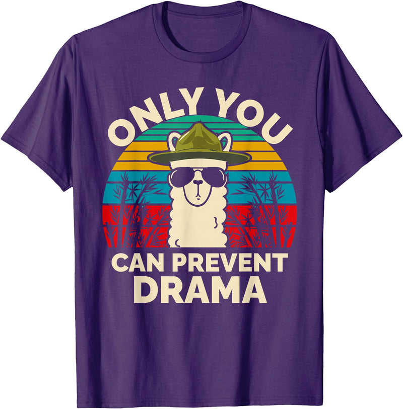 Only You Can Prevent Drama Llama Funny Meme Joke Only You Can Prevent Drama Llama Camping Camp Lover Camper T-Shirt - Purple