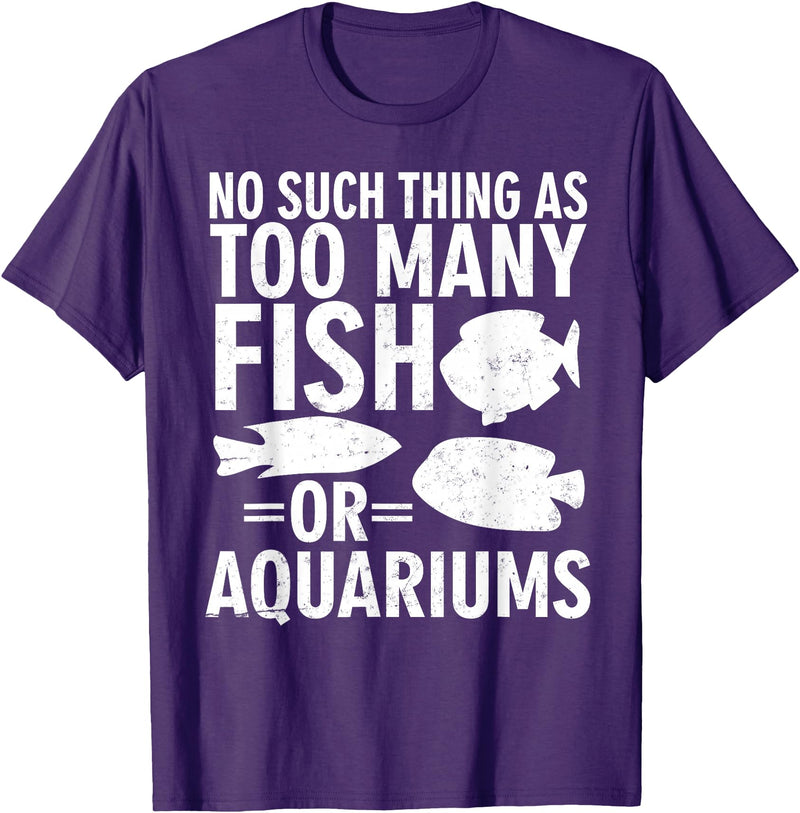 Fishkeeper Humor Shirts & Apparel Funny Aquarium Fish Lover Shirt - Fish Tank Humor T-Shirt - Purple