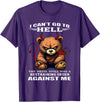 Funny Bear Shirt I Can't Go to Hell The Devil Still Has A Restraining Order T-Shirt - Purple