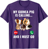 Guinea Pig Lover Apparel Furry Potato Pets My Guinea Pig Calls and I Must Go T-Shirt - Purple