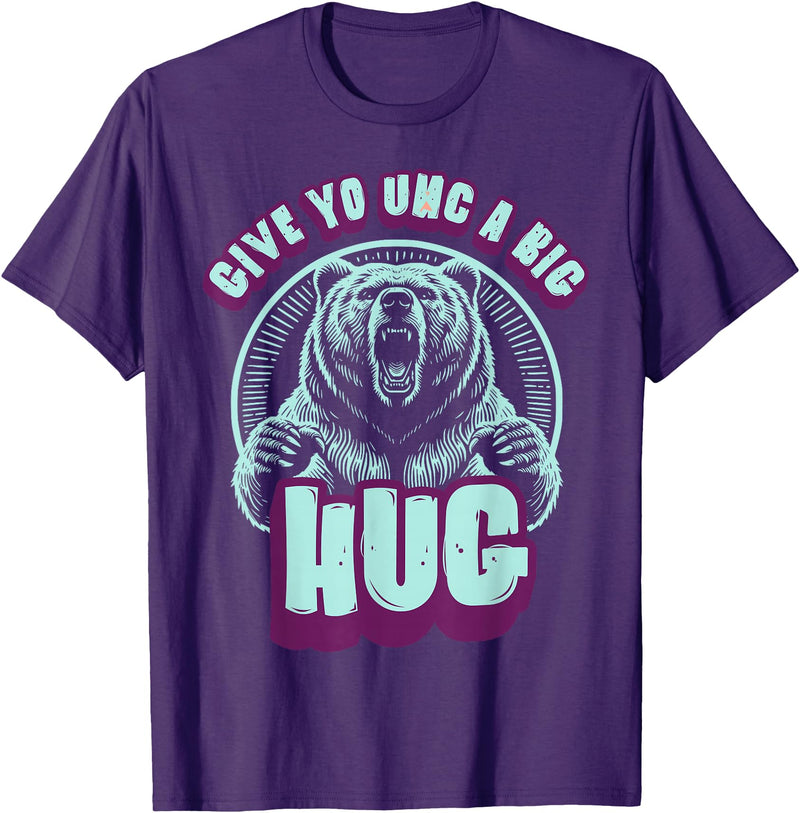 Playful Grizzly Bear s Family Hugs Co. Uncle Grizzly Bear Hug s Give Yo UNC A Big Hug T-Shirt - Purple