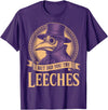 Ancient Doctor & Hospital Middle Ages Medicines Vintage Plague Doctor But Did You Try Leeches T-Shirt - Purple
