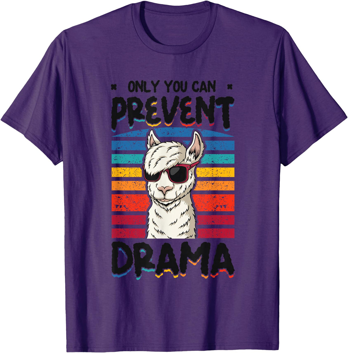 No Drama Llama and Alpaca Designs Only You Can Prevent Drama Llama T-Shirt - Purple