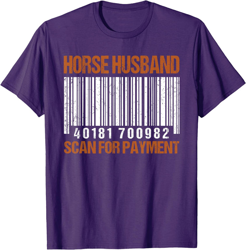 Horse husband scan for payment shirt T-Shirt - Purple