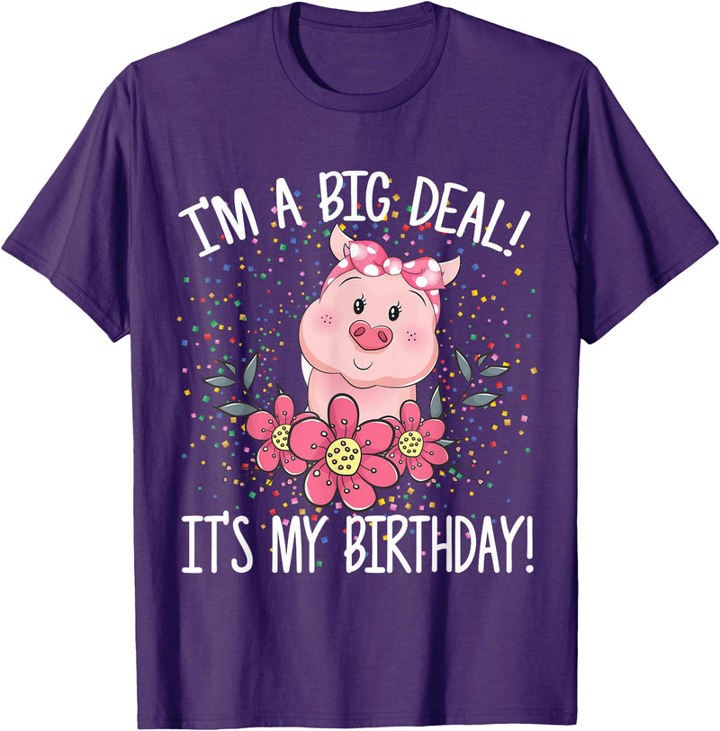 CRUDO I'm A Big Deal It's My Birthday Funny Birthday with Pig T-Shirt - Purple