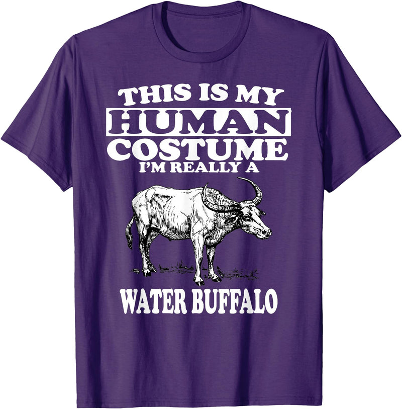 This is My Human Costume I'm Really a Water Buffalo T-Shirt T-Shirt - Purple