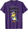 Nature Lover Gift for Bird Watchers Birdwatch We Bird At Dawn Funny Bird Watching Bird Lover Watcher T-Shirt - Purple