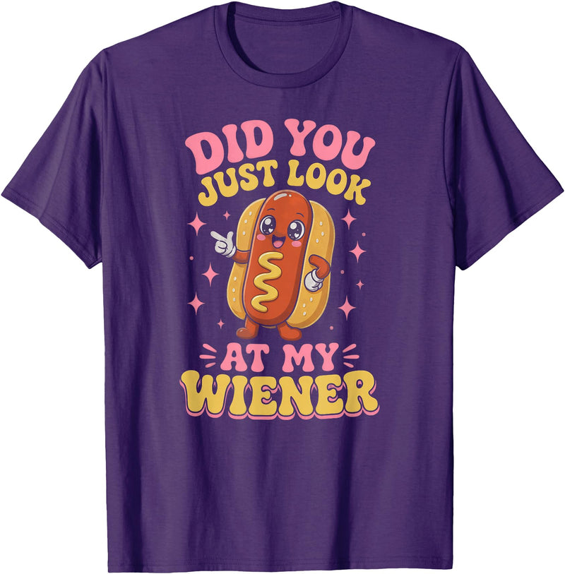 Graphic Tee-TShirt Apparel Gift Ideas Did You Just Look At My Wiener Hotdog Food Funny Saying T-Shirt - Purple