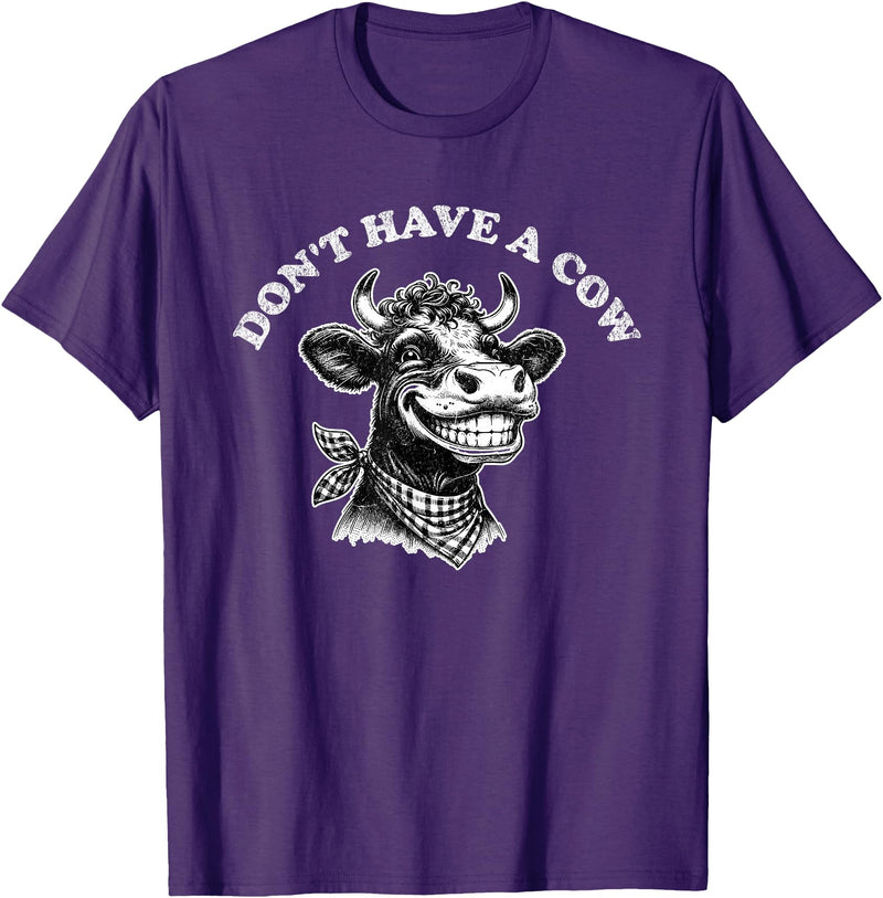 Funny Animal Memes by Change Your Tune Don't Have a Cow Funny Retro Animal Barnyard Humor T-Shirt - Purple