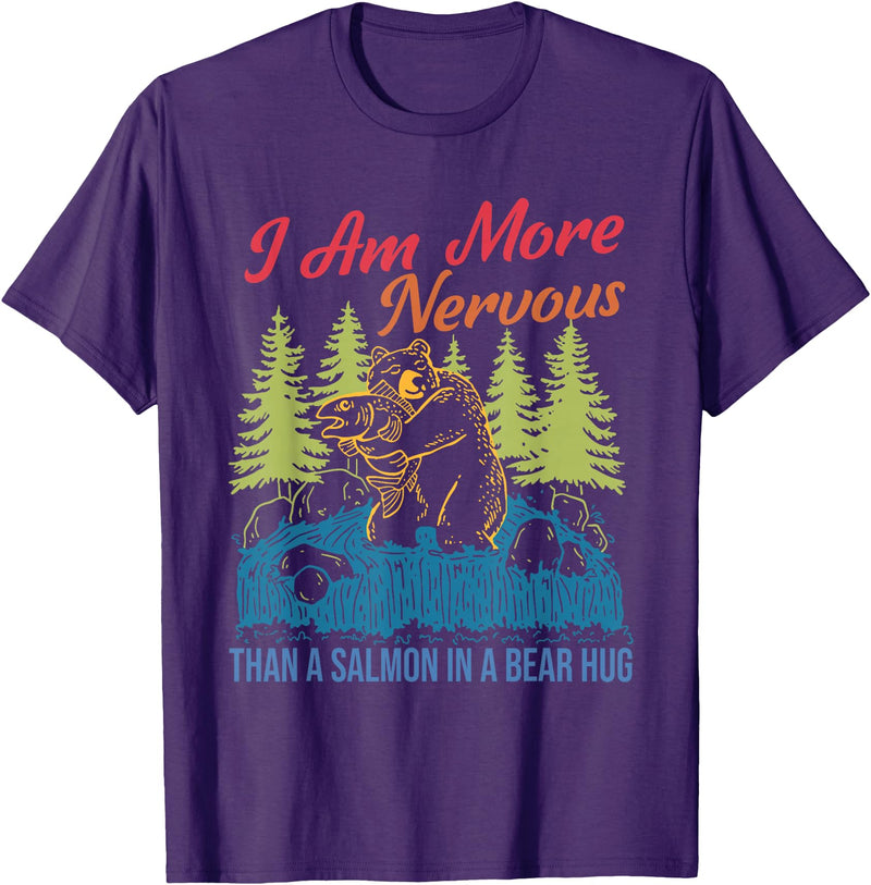 I Am More Nervous Than A Salmon In A Bear Hug Vintage T-Shirt - Purple