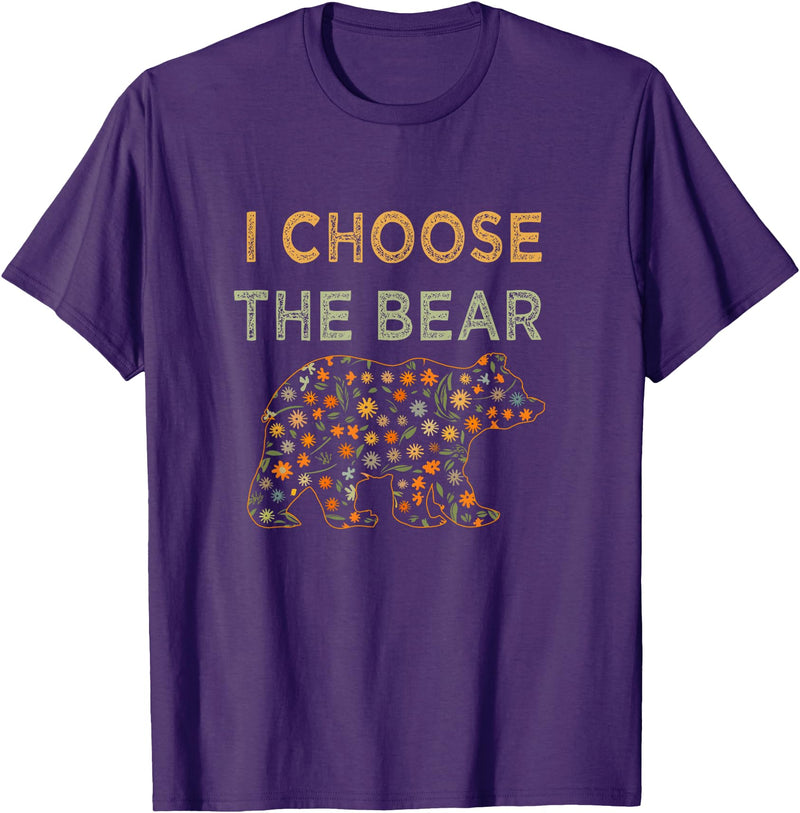 I Choose the Bear T-Shirt - Purple