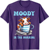 Moody In The Morning Cow Lover Funny Animal T-Shirt - Purple
