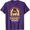 Rainbow Daddy Co Pride Daddy Voice Rainbow, Don't Make Me Use My Daddy Voice T-Shirt - Purple
