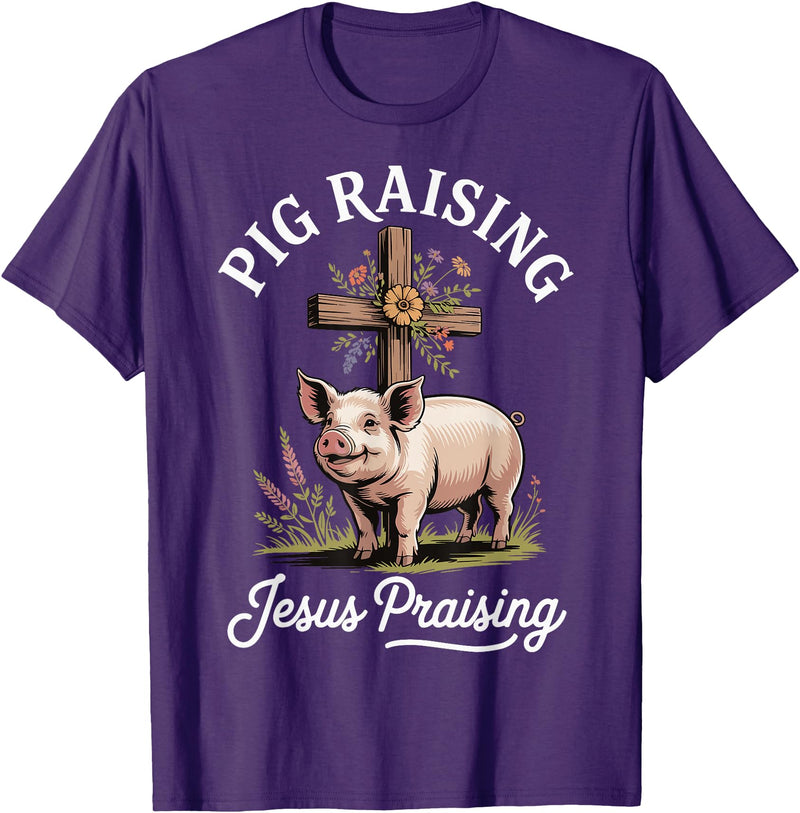 Faith Christian Religious Pig Farming Hog Farmer Pig Raising Jesus Praising T-Shirt - Purple