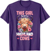 Scottish Highland Cow Lover designs Scottish Highland Cow - This Girl Loves Highland Cows T-Shirt - Purple
