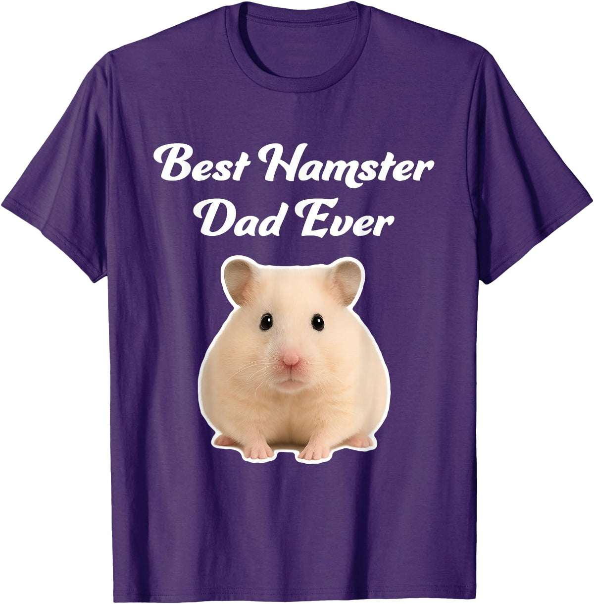 Best Hamster Dad Ever - Hamsters T-Shirt - Purple
