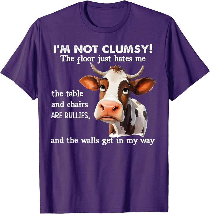 Funny Cow I'm Not Clumsy The Floor Tee Shirt Cow I'm Not Clumsy The Floor Just Hates Me The Table T-Shirt - Purple