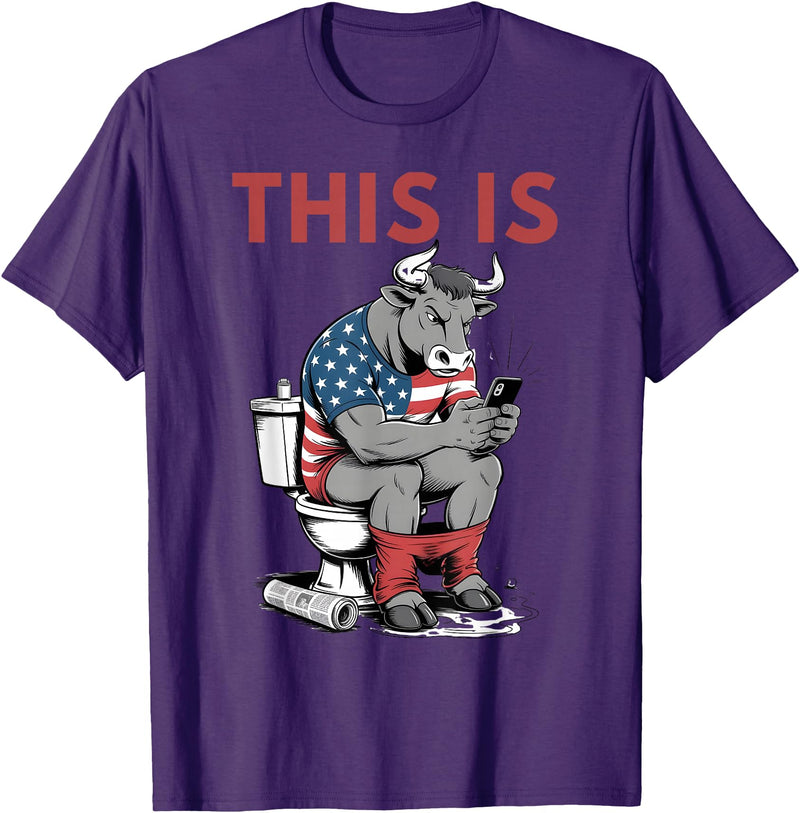 Funny Sarcastic Sitting Bull Humor This Is Bullshit Toilet Funny Cow Toilet Humor T-Shirt - Purple