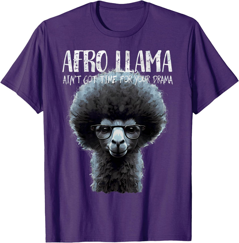 Llama Corner Afro Llama Ain't Got Time for Your Drama - Llama Gift T-Shirt - Purple