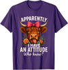 Mother's Day Gifts by LD Apparently I Have an Attitude Who Knew Sarcasm Highland Cow T-Shirt - Purple