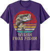 Wish I Was Fishin Vintage Fishing Wishing I Was Fishing Funny Vintage Bassfish Gift T-Shirt - Purple