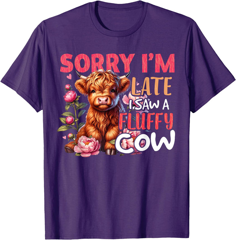 Sorry I'm Late I Saw A Fluffy Cow Cute Heifer Tee Sorry I'm Late I Saw A Fluffy Cow Cute Heifer Highland Cow T-Shirt - Purple