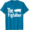 Father's Day Farming Daddy Farmer Father The Pigfather Pig Lover Farming Dad Funny Farmer Father T-Shirt - Sapphire Blue