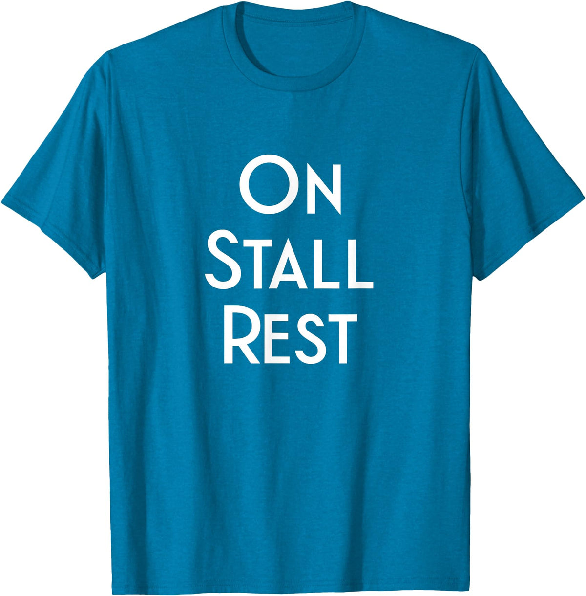 Get Well Horse Gifts for Equestrians & Horselovers Get Well Horse Gifts On Stall Rest T-Shirt - Sapphire Blue