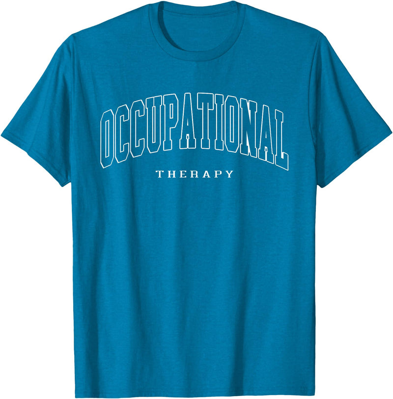 Vintage Pediatric Occupational Therapist Apparel Pediatric Occupational Therapy Occupational Therapist OT T-Shirt - Sapphire
