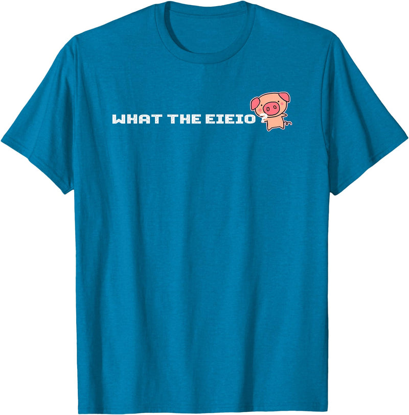 Crazy Fun Designs - Animals What The EIEIO - Farm Pig - T-Shirt T-Shirt - Sapphire Blue