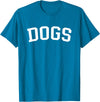 Dogs - Style Dogs T-Shirt - Sapphire Blue