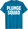 Winter Sport Polar Bear Plunge Design Outfit Ice Bear Plunge - Plunge Squad T-Shirt - Sapphire Blue