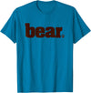 Drag & Gay Merch BEAR Manly Men Gay Pride Queer Tshirt T-Shirt - Sapphire Blue